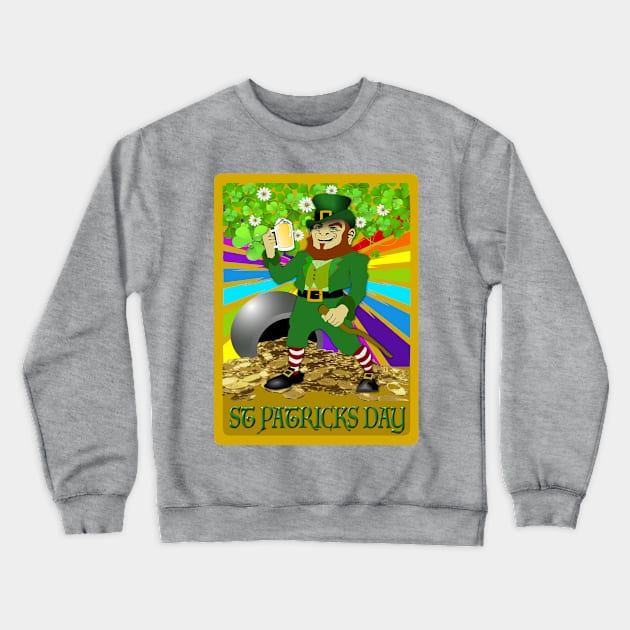 Slainte! Good Health! Happy St Patty's Day! Crewneck Sweatshirt by TripleHooligan